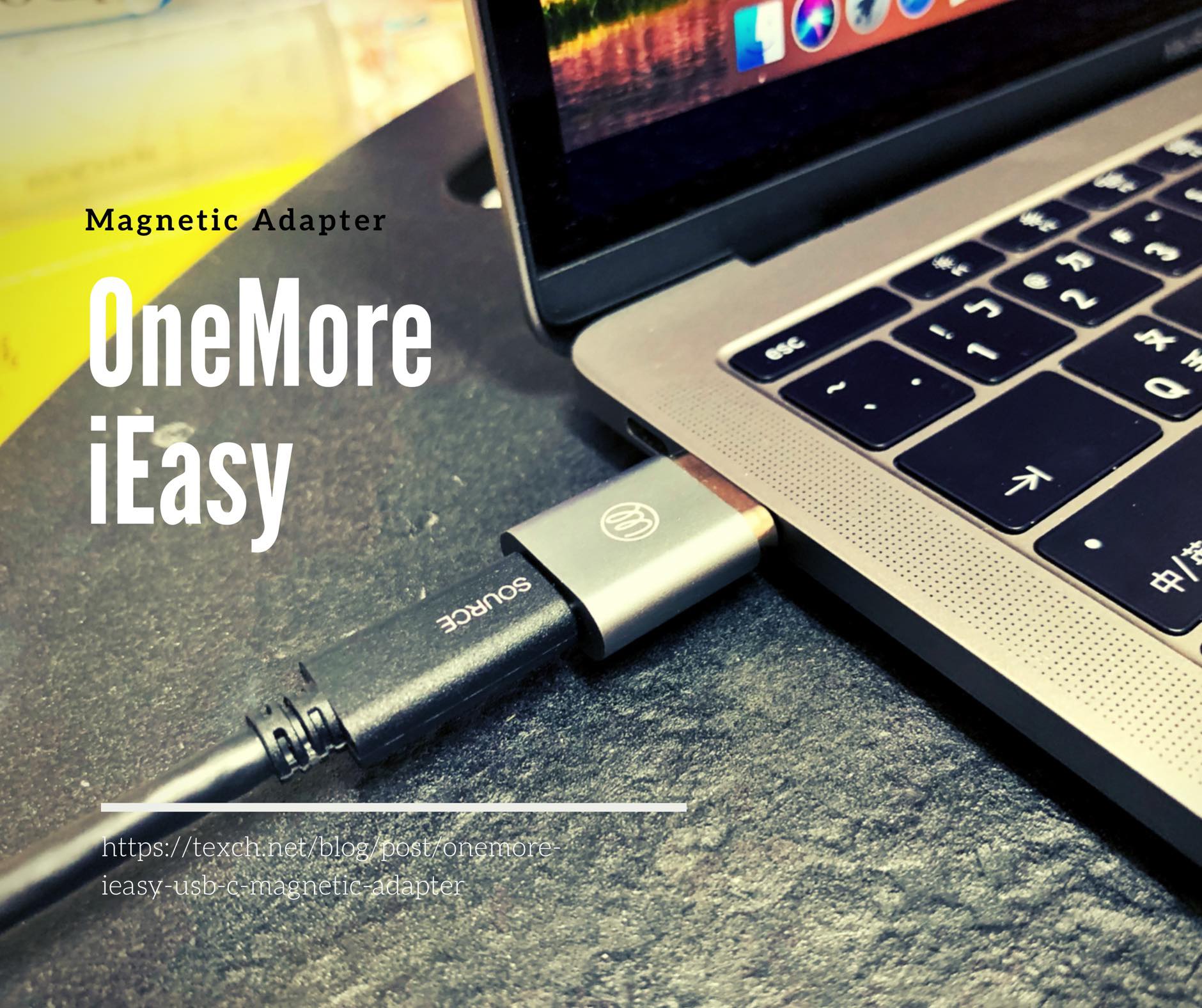 OneMore iEasy USB-C 磁吸轉接頭 – 熟悉的 MagSafe 正式回歸